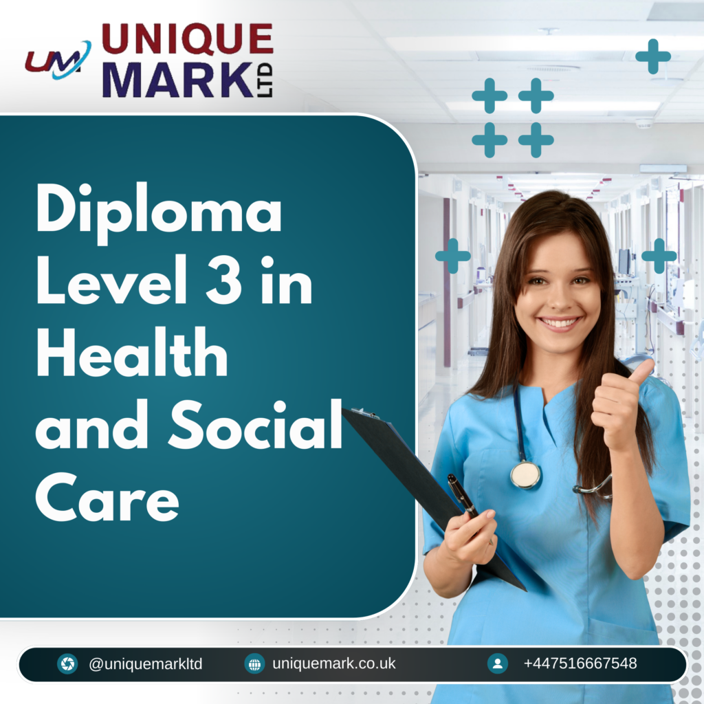 Diploma Level 3 in Health and Social Care