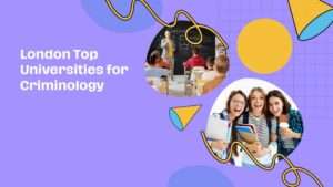 London Top Universities for Criminology